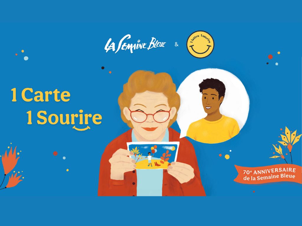 Illustration de la campagne de communication 1 carte 1 sourire menée pour La Semaine Bleue en 2021