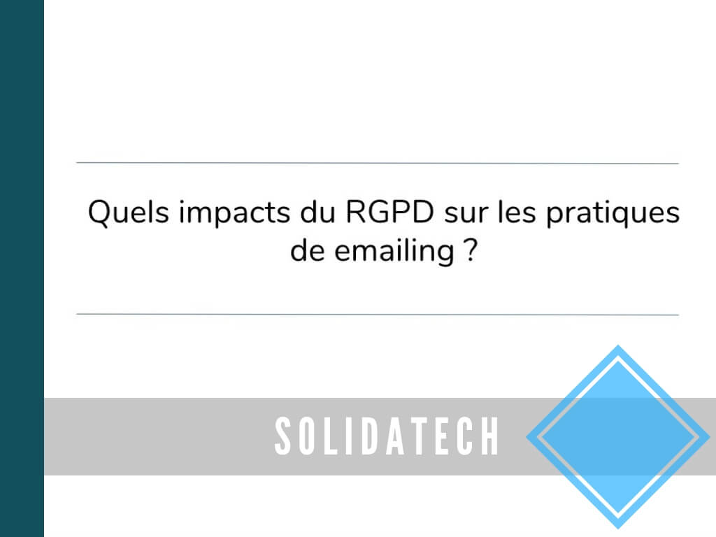 Illustration des webinaires Emailing RGPD Médias Sociaux menée pour les associations de Solidatech en 2018
